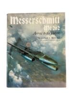 WW2 German Messerschmitt Me 262 Arrow to the Future Hardcover Reference Book