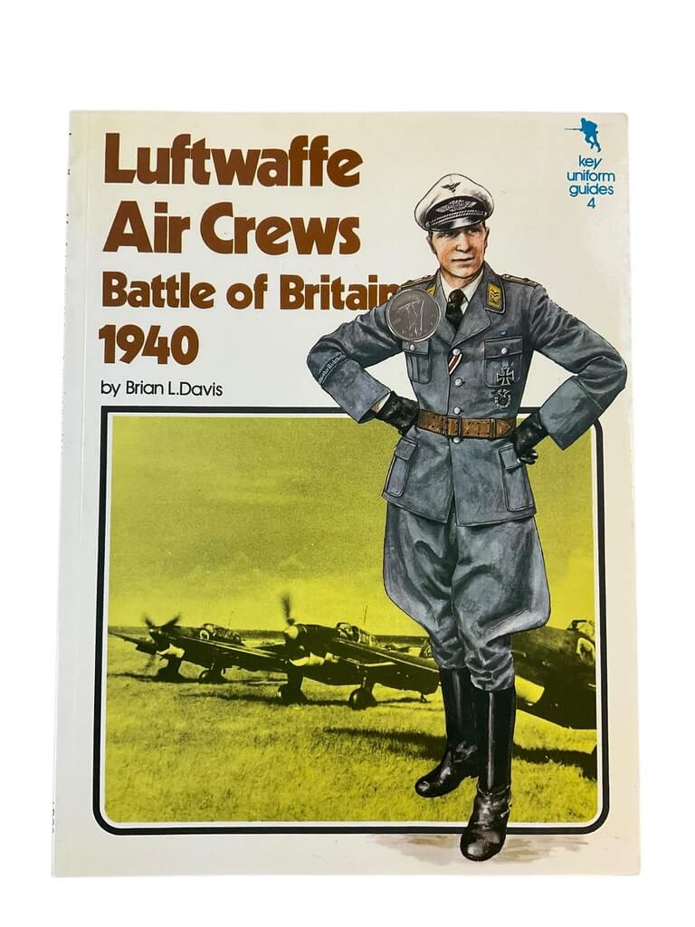 WW2 German Luftwaffe Air Crews Battle of Britain 1940 Softcover Reference Book WW2 German Luftwaffe Air Crews Battle of Britain 1940 Softcover Reference Book