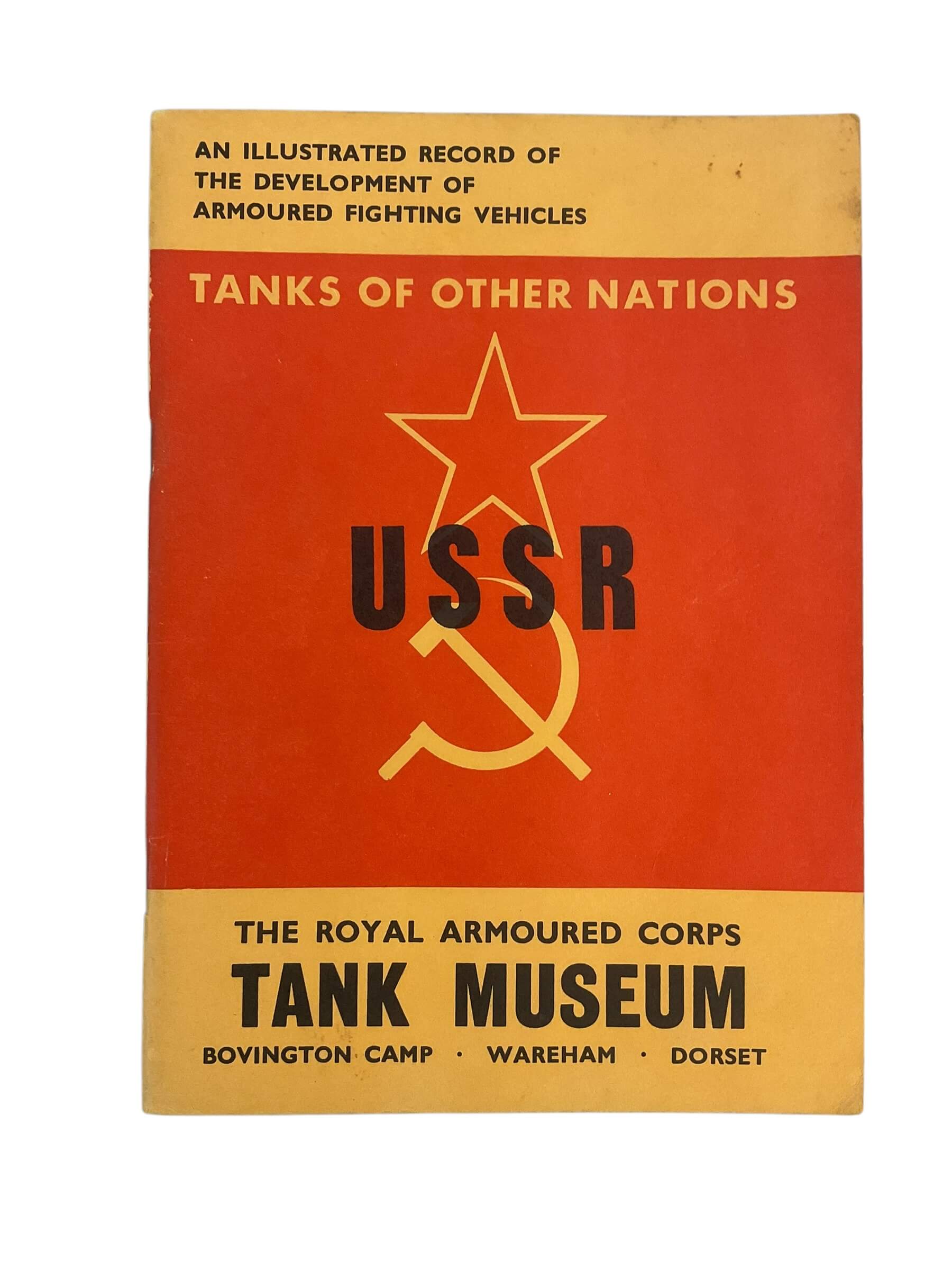 WW2 Russia Tanks Of Other Nations USSR RAC Tank Museum Reference Book WW2 Russia Tanks Of Other Nations USSR RAC Tank Museum Reference Book