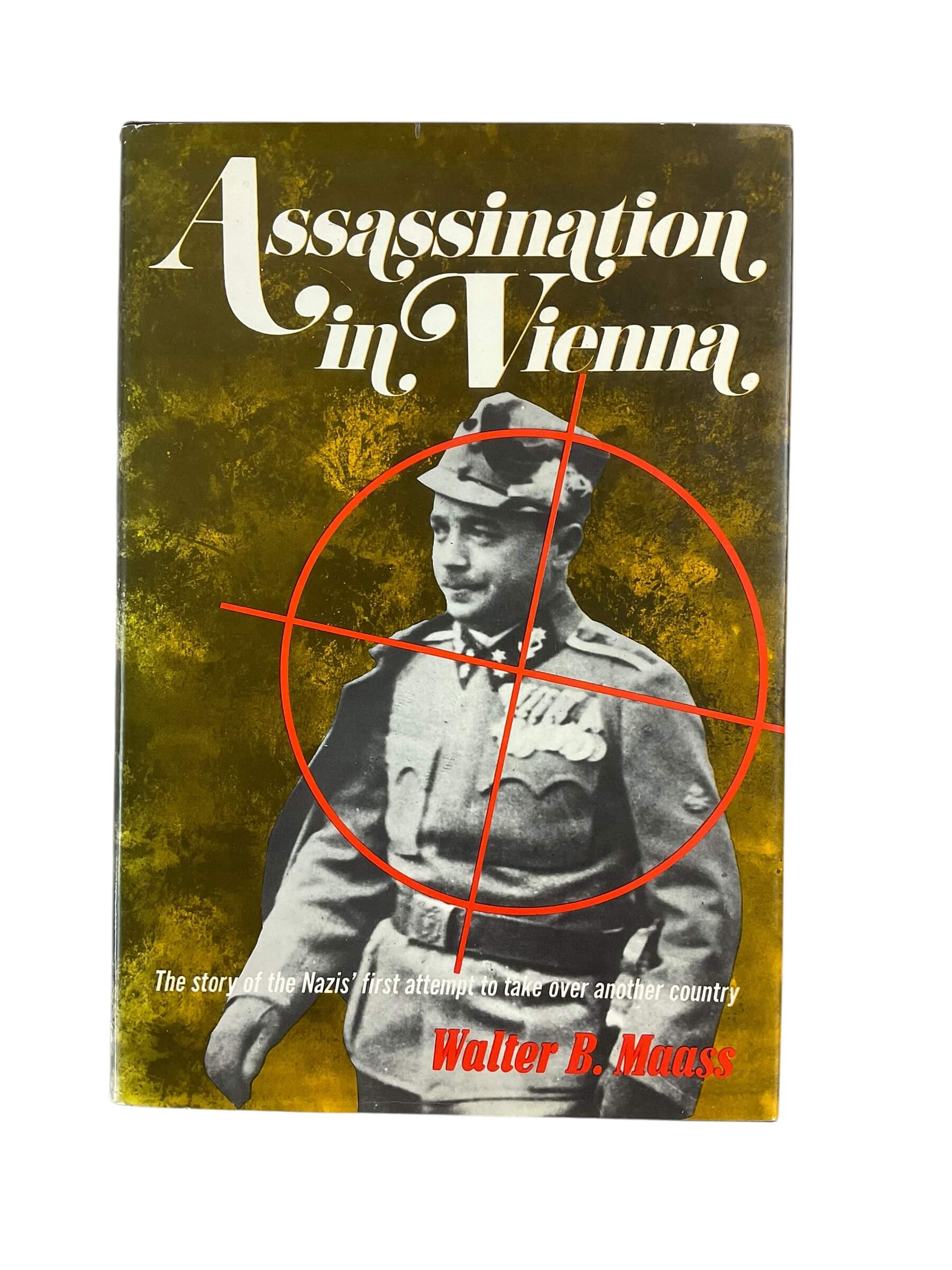 WW2 German Assassination in Vienna Reference Book WW2 German Assassination in Vienna Reference Book