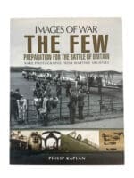 WW2 British Battle of Britain Preparation The Few Images of War Reference Book