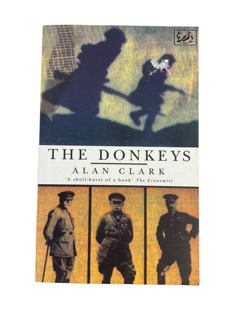 WW1 British BEF The Donkeys Used Softcover Reference Book WW1 British BEF The Donkeys Used Softcover Reference Book