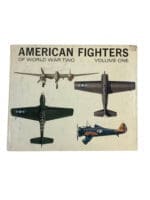 WW2 US USAAF American Fighters of WW2 Volume One Reference Book WW2 US USAAF American Fighters of WW2 Volume One Reference Book