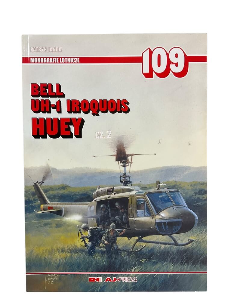 US Army Vietnam Bell UH-1 Iroquois Huey Vol 2 Monografie Lotnicze No 109 POLISH TEXT New SC Reference Book US Army Vietnam Bell UH-1 Iroquois Huey Vol 2 Monografie Lotnicze No 109 POLISH TEXT New SC Reference Book