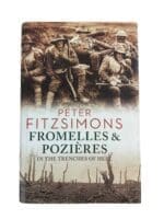 WW1 British BEF Fromelles and Pozieres in the Trenches of Hell Used Hardcover Reference Book