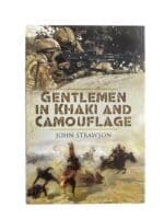 British Forces Gentlemen In Khaki & Camouflage Reference Book