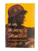 WW2 German In My Brother's Shadow A Life and Death in the SS Used Hardcover Reference Book