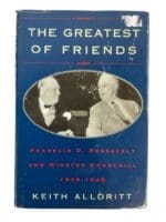 WW2 British US The Greatest of Friends Roosevelt and Churchill Reference Book