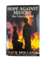 British Irish Hope Against History The Ulster Conflict Reference Book British Irish Hope Against History The Ulster Conflict Reference Book