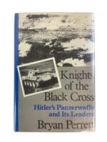 WW2 German Knights Of The Black Cross Panzer Commanders Reference Book