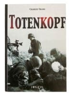 WW2 German Totenkopf Charles Trang New Hardcover Reference Book