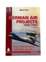 WW2 German Air Projects 1935 to 1945 Vol 4 Red Series No 5114 New Softcover Reference Book