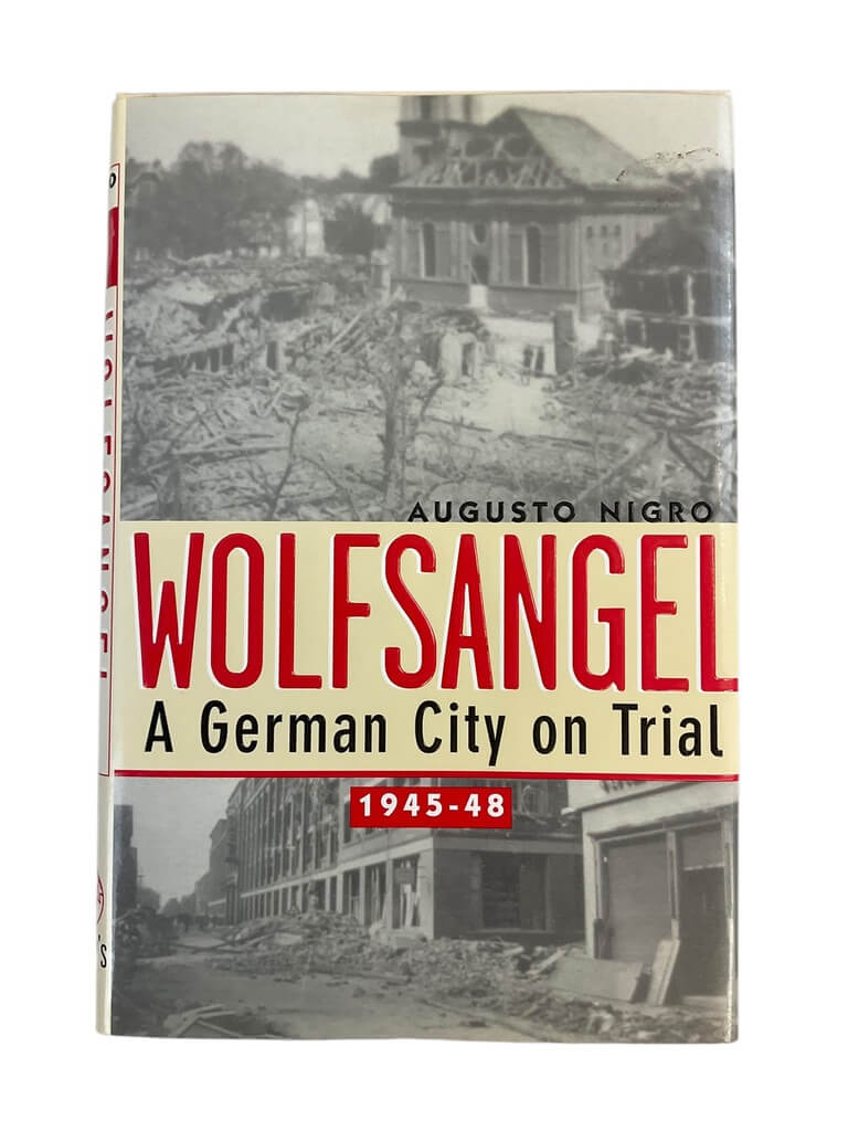 WW2 A German City On Trial 1945 to 48 Augusto Nigro Hardcover Reference Book WW2 A German City On Trial 1945 to 48 Augusto Nigro Hardcover Reference Book