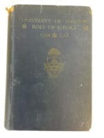 WW1 Canadian CEF University of Toronto Roll of Service 1914 to 1918 Used Hardcover Reference Book