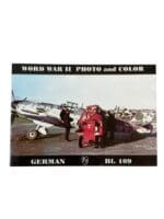 WW2 German World War 2 Photo and Color Bf. 109 New Softcover Reference Book