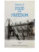 WW2 Canadian POW Dreams of Food and Freedom Used Softcover Reference Book