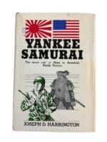 WW2 Japanese Yankee Samurai Joseph D Harrington Hardcover Reference Book