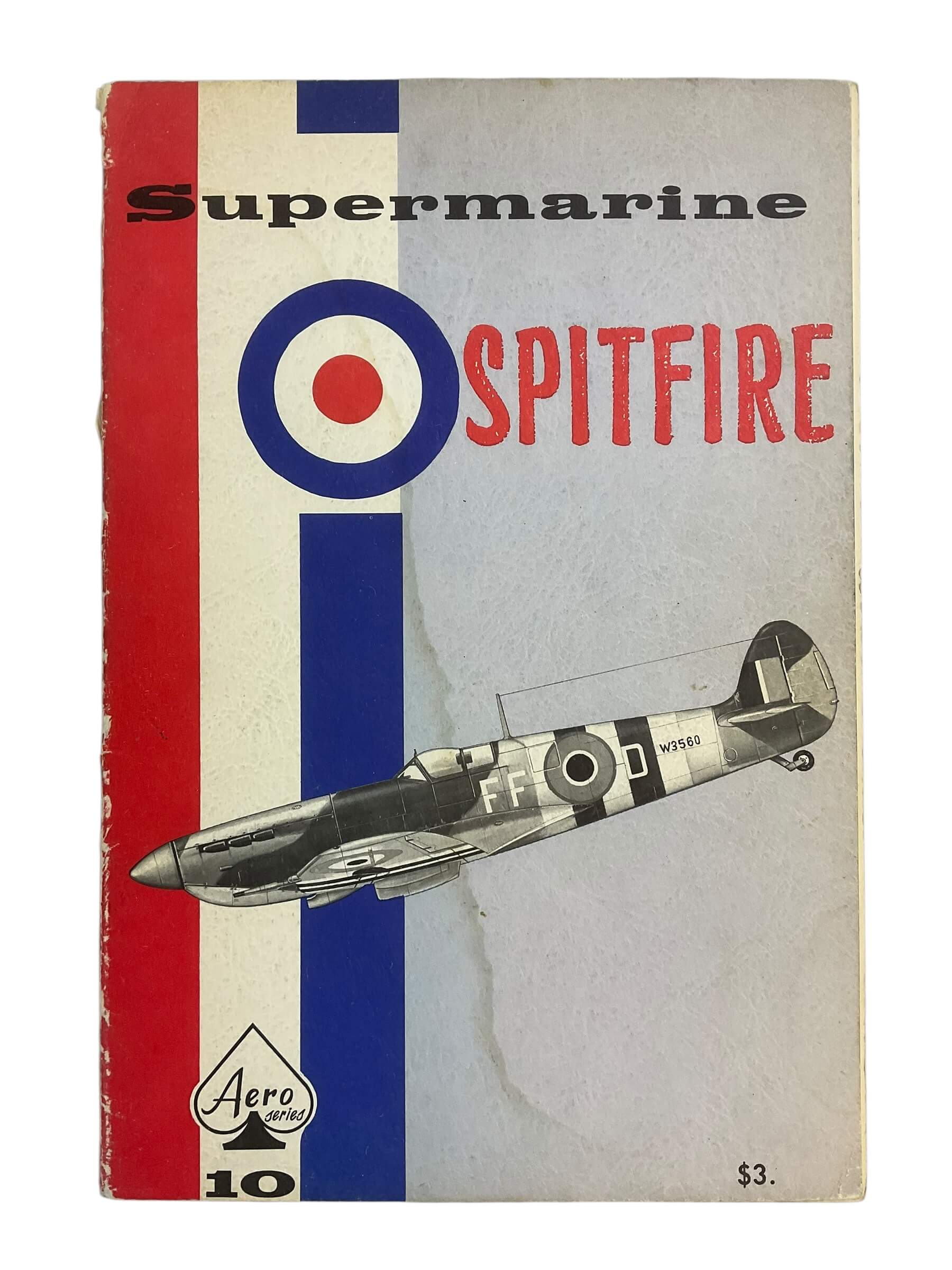 WW2 British RAF Supermarine Spitfire Aero Series Number 10 Reference Book WW2 British RAF Supermarine Spitfire Aero Series Number 10 Reference Book