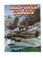 WW2 US USAAF Air Force Colors Vol 1 1926 to 1942 Squadron Signal Issue 6150 Used Softcover Reference Book