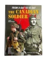 WW2 The Canadian Soldier From D-Day to VE-Day Jean Bouchery HC Reference Book