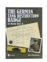 WW2 The German Tank Destruction Badge in World War 2 New Hardcover Reference Book