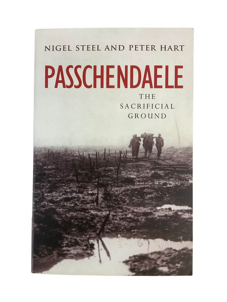 WW1 British BEF Passchendaele The Sacrificial Ground Used Softcover Reference Book WW1 British BEF Passchendaele The Sacrificial Ground Used Softcover Reference Book