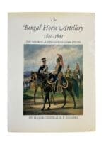 British Indian Bengal Horse Artillery 1800-1861 Hard Cover Reference Book
