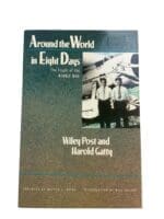 US Around the World in Eight Days Flight of the Winnie Mae Reference Book