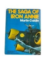 WW2 To 80's German Saga Of Iron Annie Reference Book