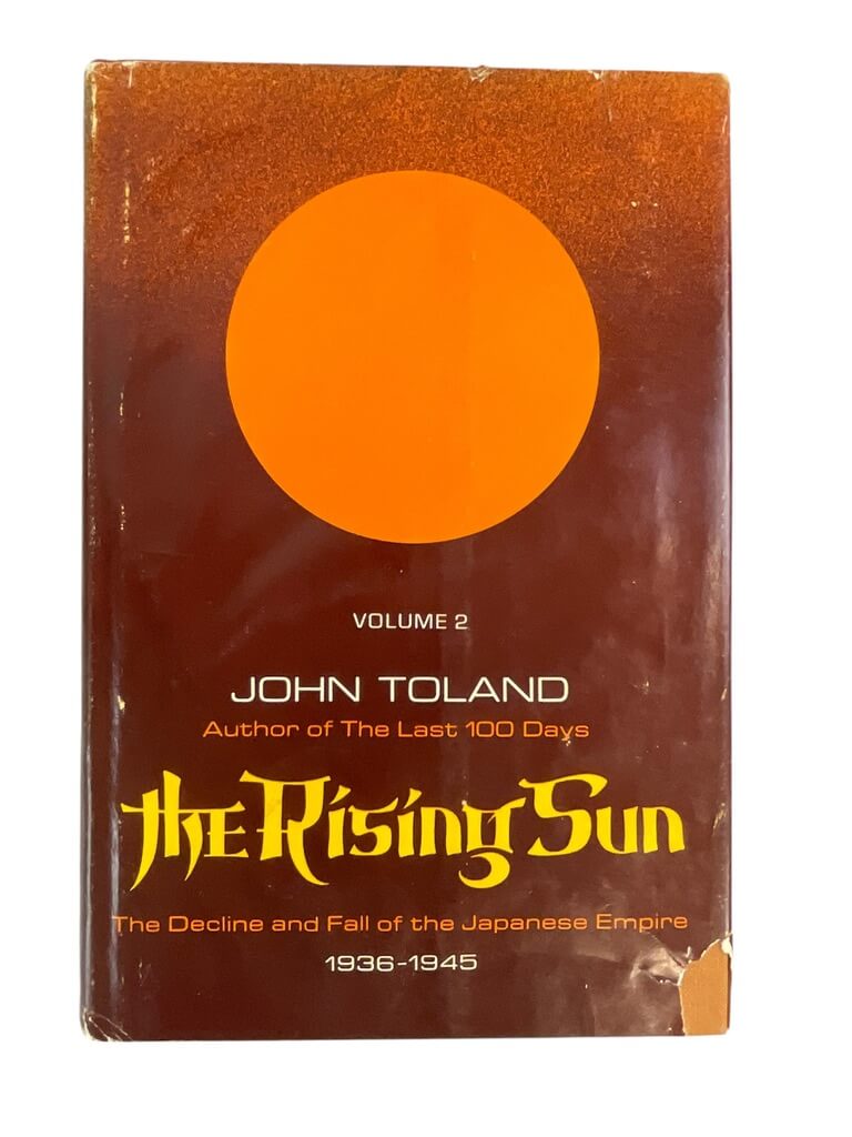WW2 Japan The Rising Sun Decline & Fall Of The Japanese Empire Reference Book WW2 Japan The Rising Sun Decline & Fall Of The Japanese Empire Reference Book