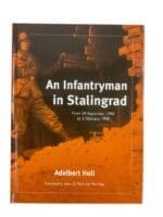 WW2 German An Infantryman in Stalingrad New Hardcover Reference book