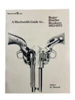 US A Blacksmith Guide to Ruger Rimfire Revolvers 1953 to 1973 Used Softcover Reference Book
