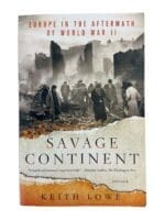 WW2 German Savage Continent Europe in the Aftermath of World War 2 Used Softcover Reference Book