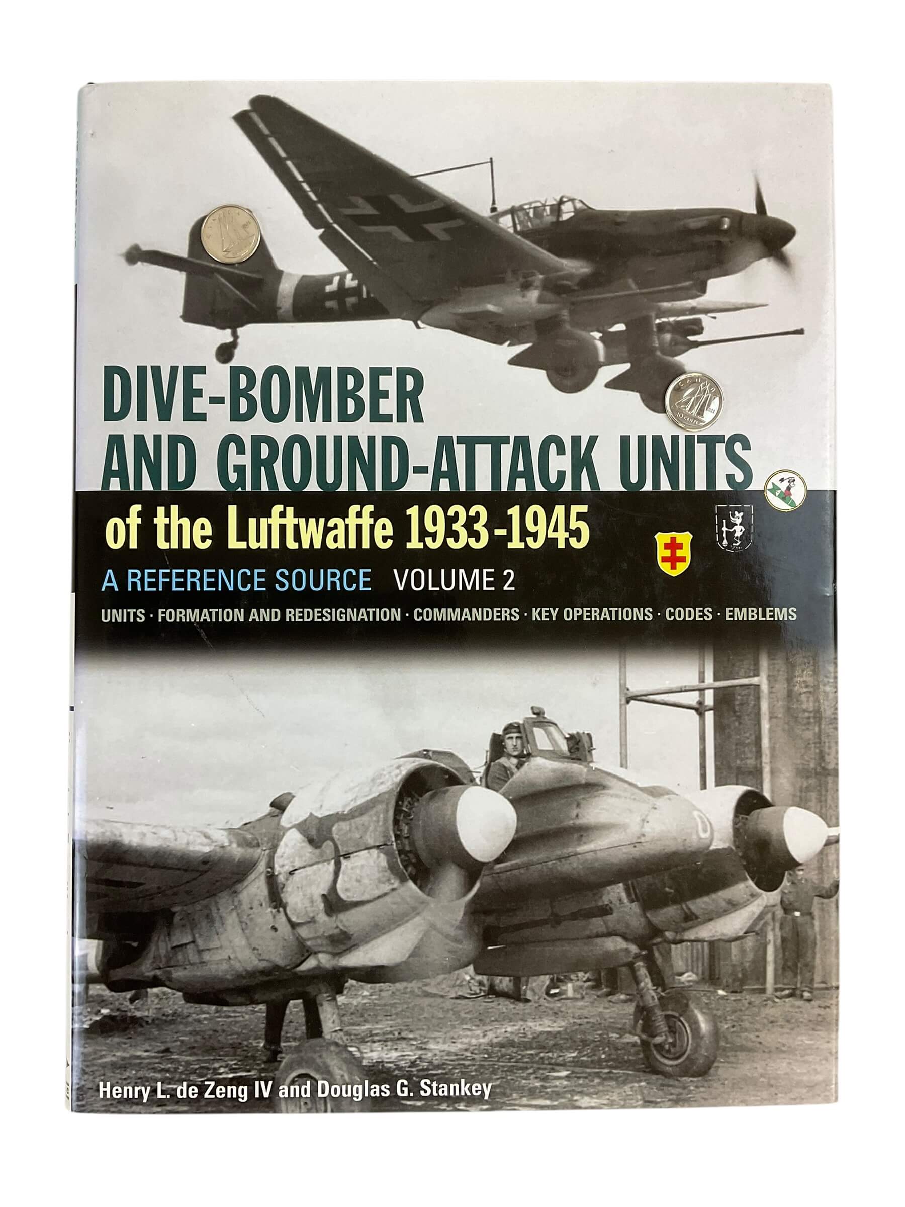 WW2 German Dive-Bomber and Ground-Attack Units of the Luftwaffe 1933 to 1945 Vol 2 Used Hardcover Reference Book WW2 German Dive-Bomber and Ground-Attack Units of the Luftwaffe 1933 to 1945 Vol 2 Used Hardcover Reference Book