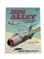 US USAF MIG Alley Air to Air Combat over Korea Squadron Signal SC Reference Book