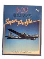 WW2 US USAAF B29 Superfortress Super Profile Reference Book