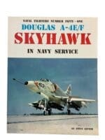 US USN USMC Douglas A-4 E/F Skyhawk Naval Fighter 51 SC Reference Book