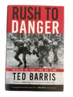 WW2 Canadian Rush to Danger Medics in the Line of Fire Used Hardcover Reference Book