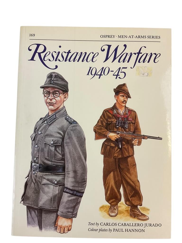 WW2 German Resistance Warfare 1940 to 1945 Osprey No 169 Reference Book WW2 German Resistance Warfare 1940 to 1945 Osprey No 169 Reference Book