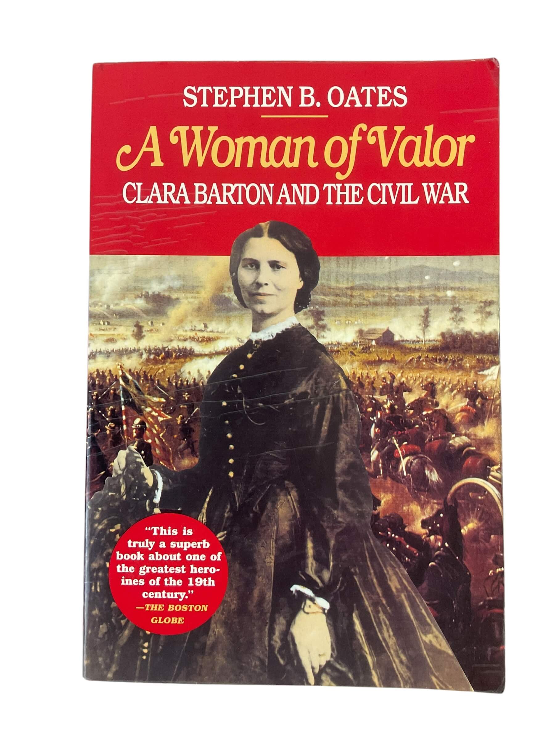US Civil War A Woman of Valor Clara Barton Used Softcover Reference Book US Civil War A Woman of Valor Clara Barton Used Softcover Reference Book