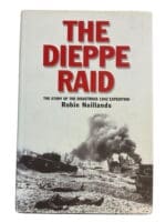 WW2 Canadian The Dieppe Raid Story of the Disastrous 1942 Expedition Used Hardcover Reference Book