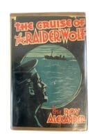 WW2 Imperial German Navy The Cruise of the Raider Wolf Reference Book