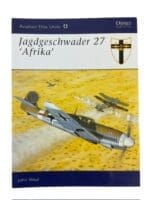 WW2 German Luftwaffe Jagdgeschwader 27 Afrika Osprey SC Reference Book