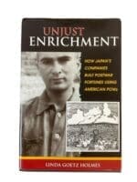 WW2 US POWs Japan Unjust Enrichment Used Hardcover Reference Book