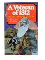 US British Canadian A Veteran of 1812 Life of James Fitzgibbon SC Reference Book