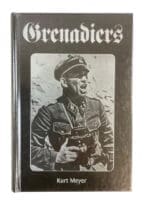 WW2 German Grenadiers Kurt Meyer New Hardcover Reference Book