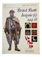 WW1 British BEF British Battle Insignia (1) 1014 to 18 Osprey Men At Arms No 182 Used Softcover Reference Book WW1 British BEF British Battle Insignia (1) 1014 to 18 Osprey Men At Arms No 182 Used Softcover Reference Book