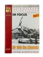 WW2 German Luftwaffe in Focus Special No 3 Part 1 Bf 109 In Use New Softcover Reference Book