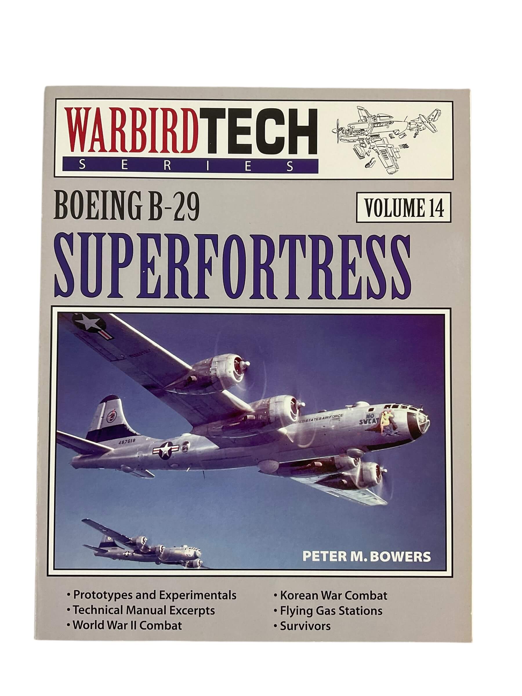 WW2 US USAAF Boeing B-29 Superfortress Warbird Tech Series Vol 14 Reference Book WW2 US USAAF Boeing B-29 Superfortress Warbird Tech Series Vol 14 Reference Book