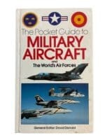 US Russian British French The Pocket Guide to Military Aircraft and Air Forces Used Hardcover Reference Book